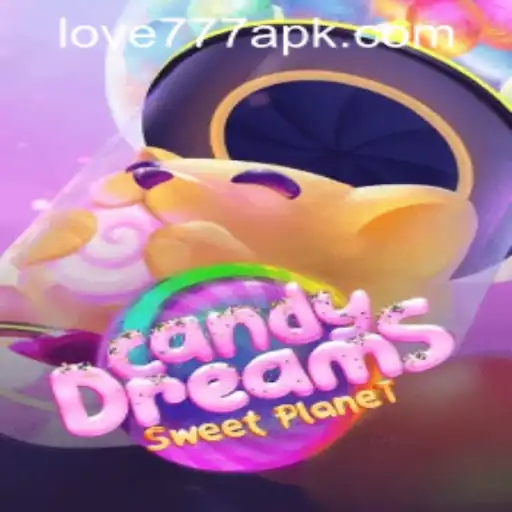 Explore the Enchanting World of CandyDreams with love777 PH Login